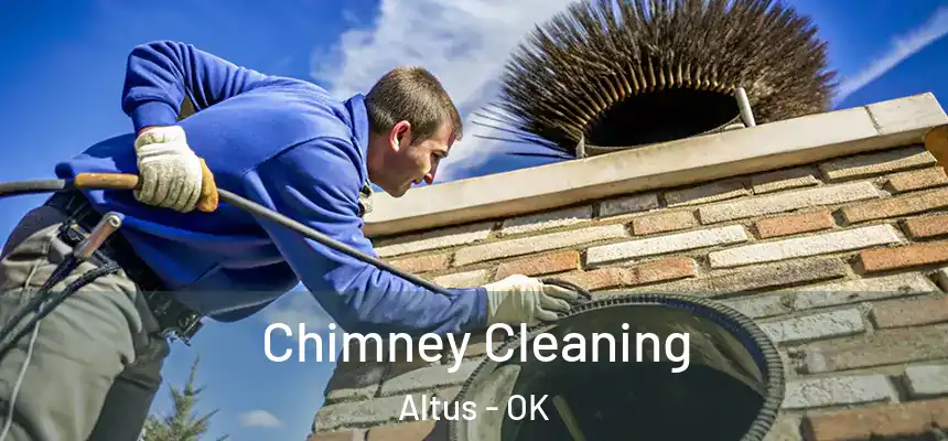Chimney Cleaning Altus - OK